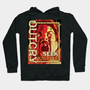 OUT CRY SEEK JUSTICE Hoodie